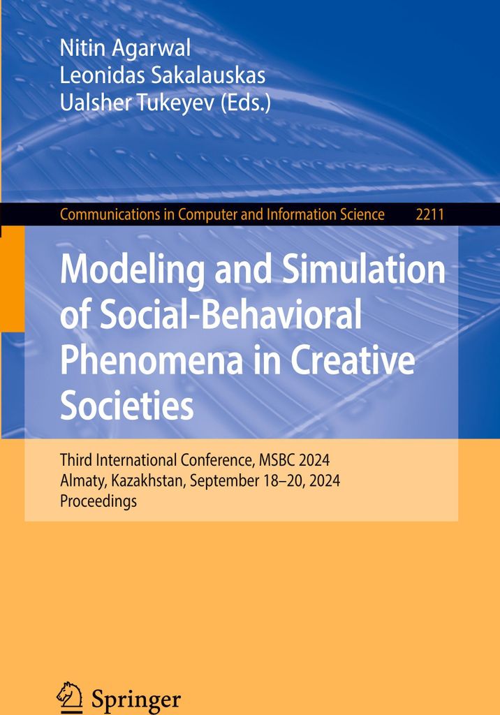 Modeling and Simulation of Social-Behavioral Phenomena in Creative Societies