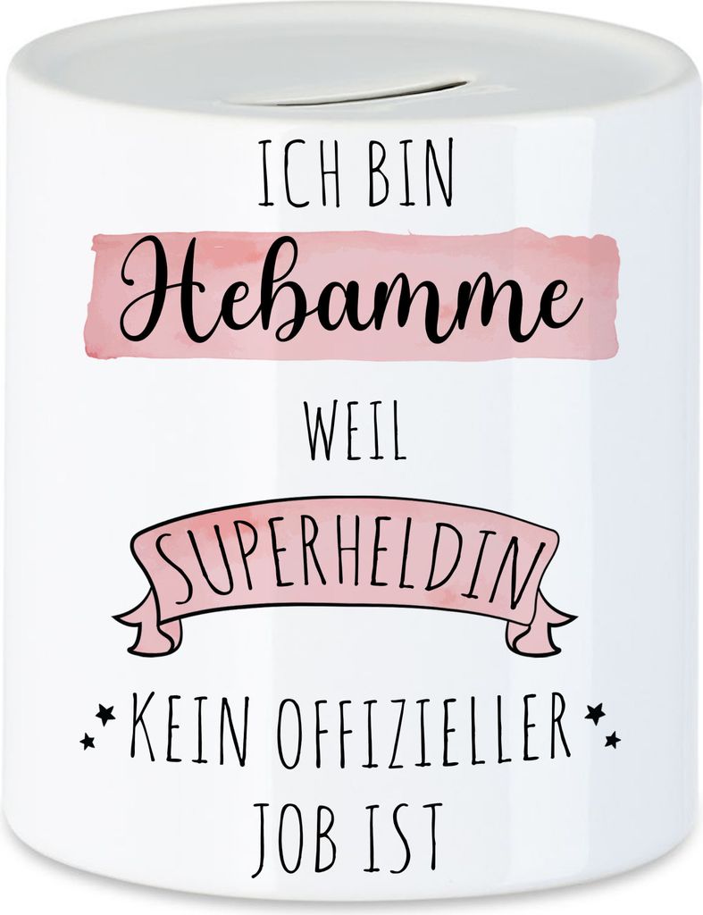 Ich Bin Hebamme Weil Superheldin Kein Anerkannter Job Ist Spardose Geschenk Danke Sagen