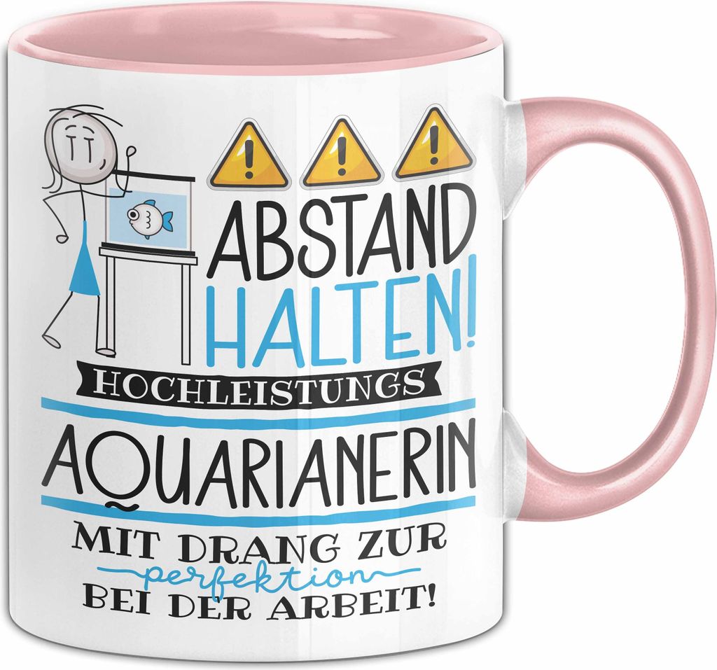 Aquarianerin Tasse Geschenk Lustig Abstand Halten Hochleistungs-Aquarianerin Mit Drang Zur Perfektion Bei Der Arbeit (Rosa)