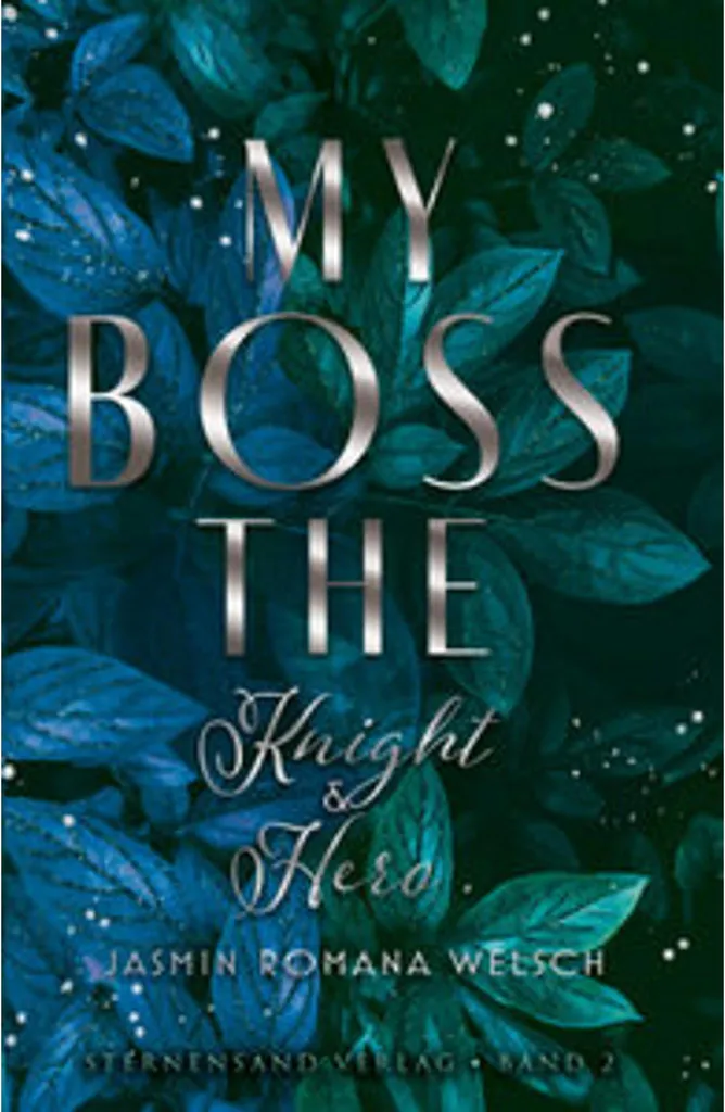 Suite Manga My Boss 2 : The Knight & Hero - Combler Votre Soif de Romance
