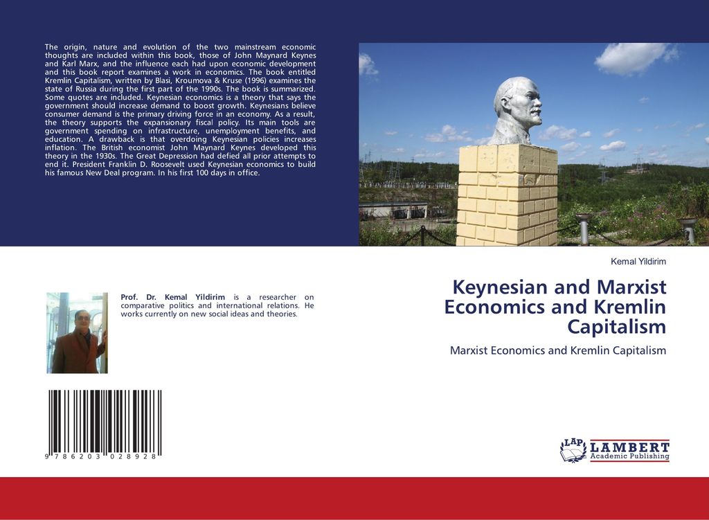 Keynesian and Marxist Economics and Kremlin Capitalism