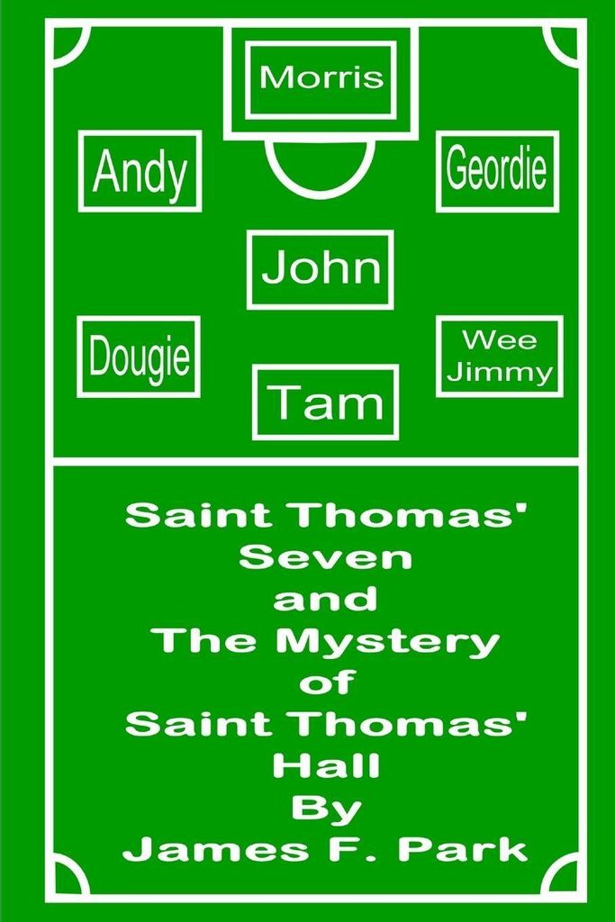 Saint Thomas' Seven and The Mystery of Saint Thomas' Hall
