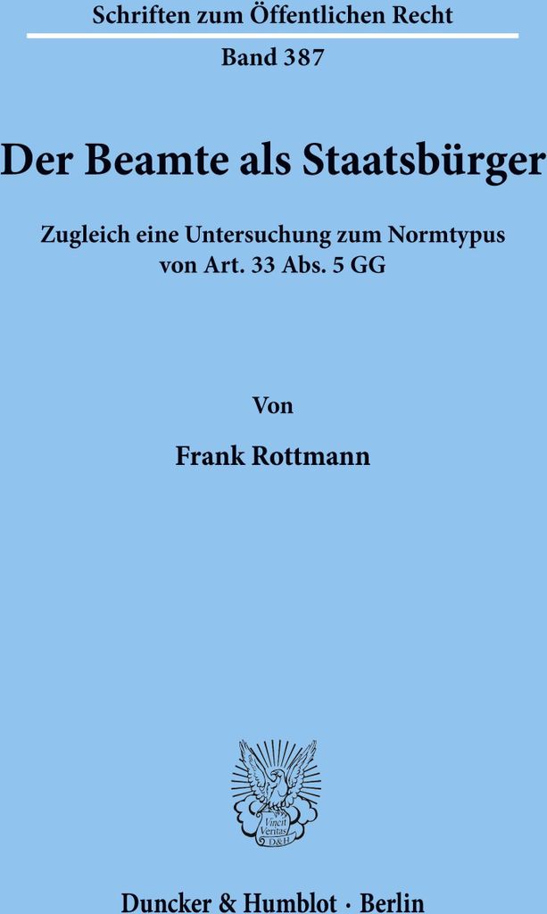 Der Beamte als Staatsbürger.