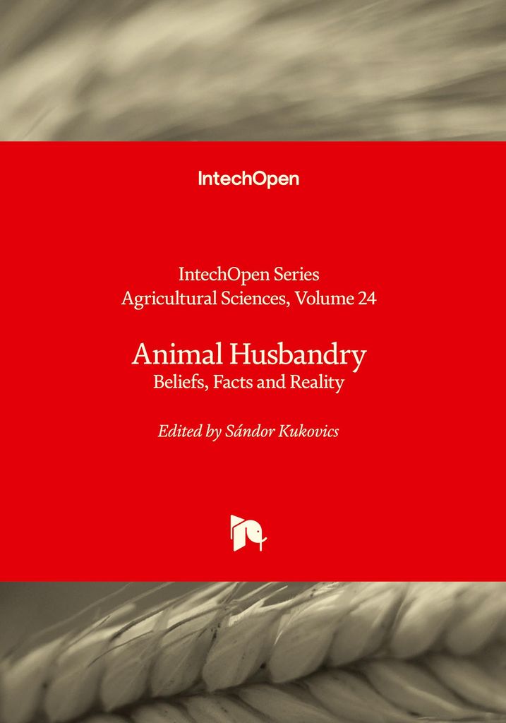 Animal Husbandry - Beliefs, Facts and Reality