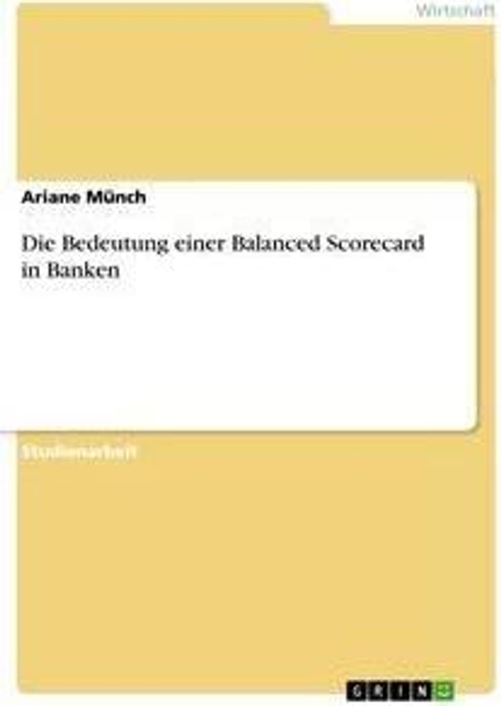 Die Bedeutung einer Balanced Scorecard in Banken