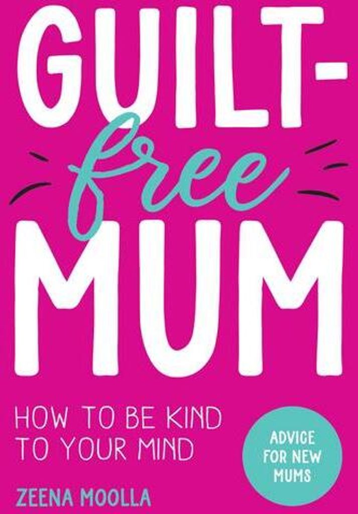 Guilt-Free Mum
