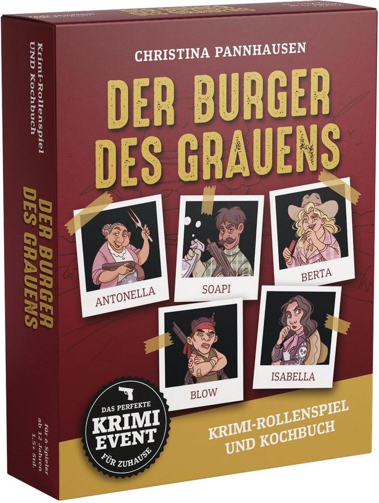 Der Burger des Grauens. Krimidinner-Rollenspiel und Kochbuch. Für 6 Spieler ab 12 Jahren.