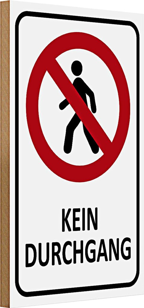 Holzschild Hinweis 20x30cm Kein Durchgang
