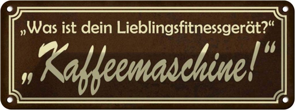 vianmo Blechschild 10x27 cm Lieblingsgerät Kaffemaschine Spruch Zitat