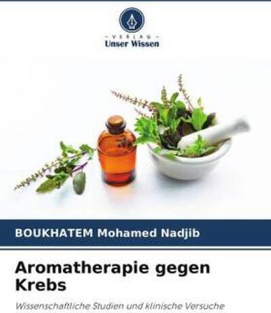Aromatherapie gegen Krebs