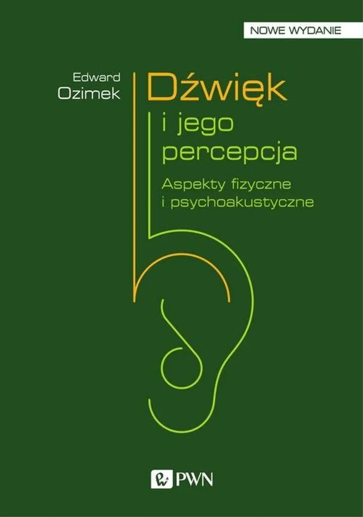 Apprendre l'Acoustique avec Dźwięk i jego percepcja Aspekty fizyczne