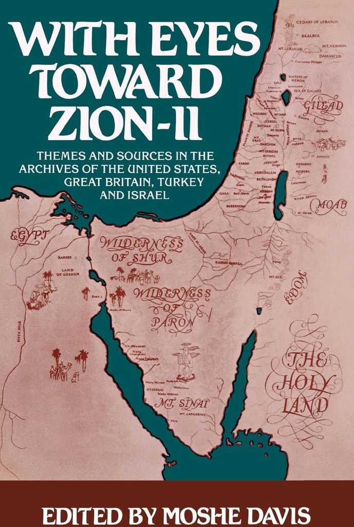 With Eyes Toward Zion--II