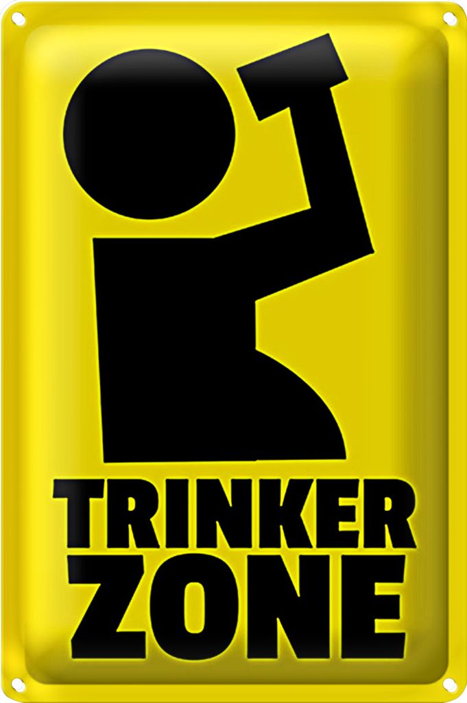 Blechschild 20x30cm Trinkerzone