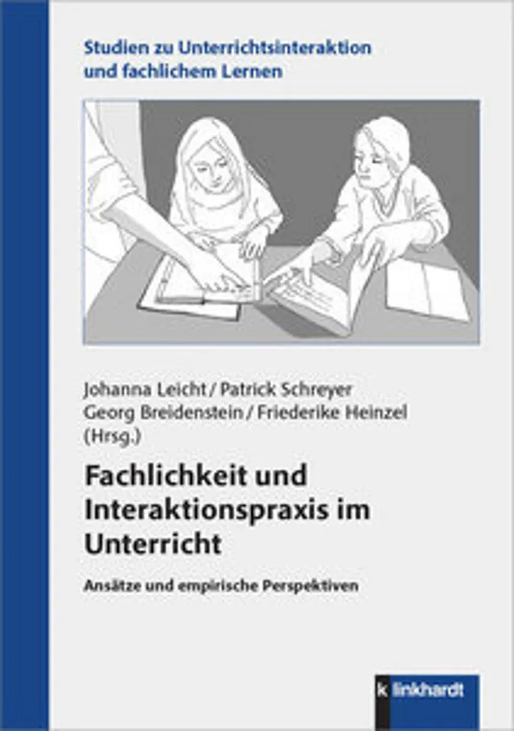 Fachlichkeit und Interaktionspraxis : Maîtriser les Défis de l'Enseignement