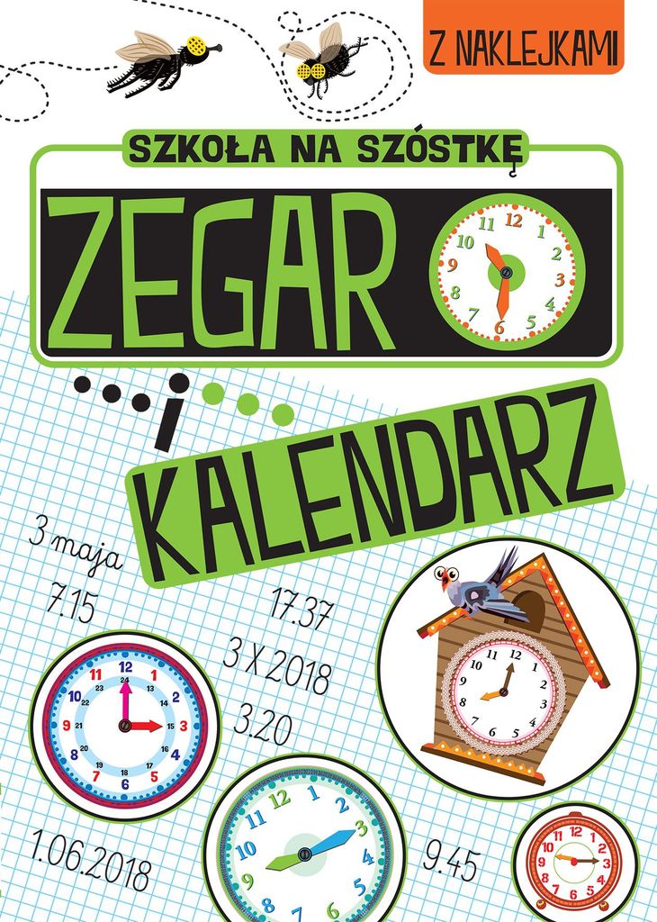 Zegar I Kalendarz. Szkoła Na Szóstkę