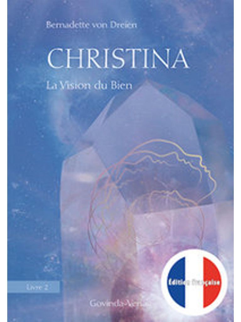 Christina, Livre 2: La Vision du Bien