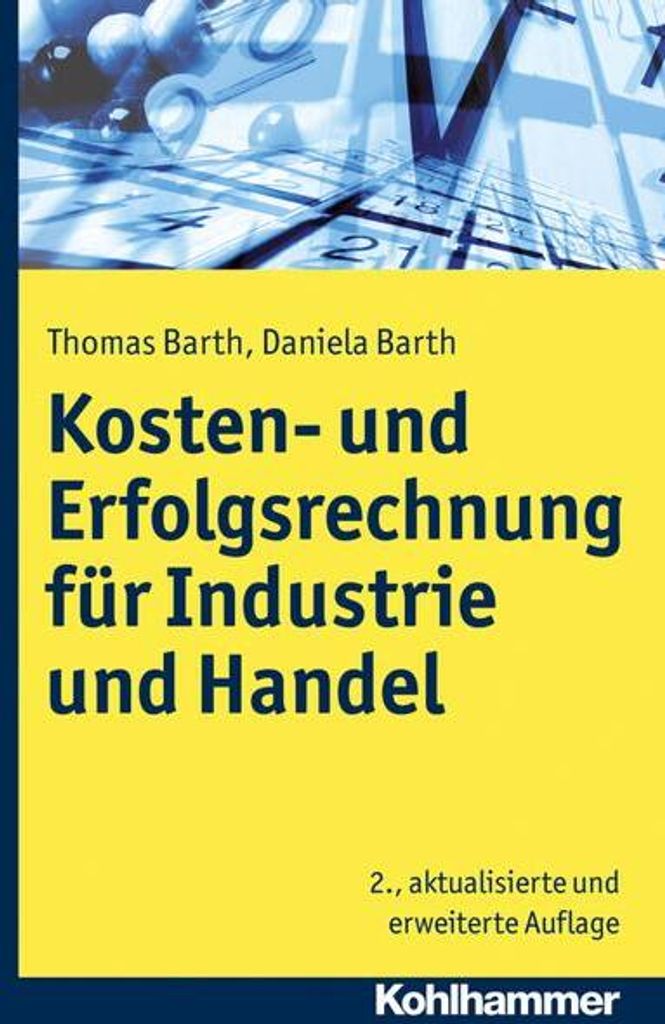 Kosten- und Erfolgsrechnung für Industrie und Handel