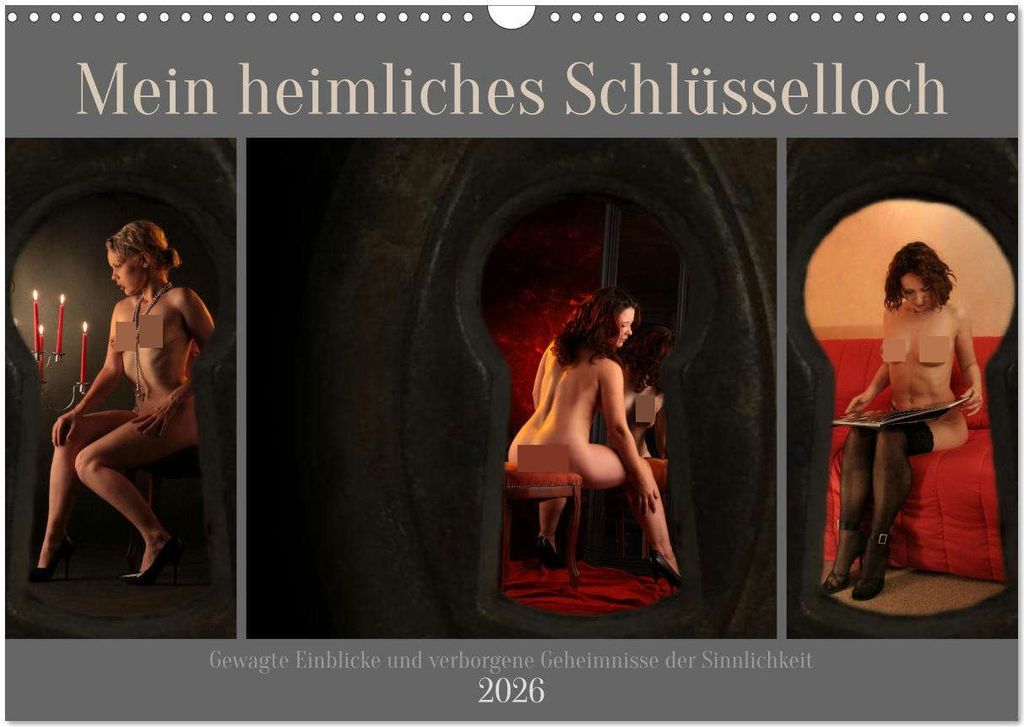 Mein heimliches Schlüsselloch (Wandkalender 2026 DIN A3 quer), CALVENDO Monatskalender