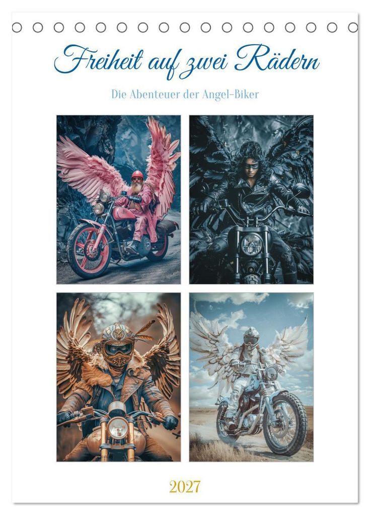 Freiheit auf zwei Rädern - Die Abenteuer der Angel-Biker (Tischkalender 2027 DIN A5 hoch), CALVENDO Monatskalender