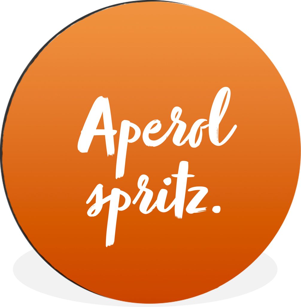 MuchoWow Aluminium Wandkreis Text - Cocktail - Aperol Spritz - Zitate - Alkohol Ø 30 cm Wanddeko Modern Wohnzimmer - Wand Bild - Wohnzimmer - Ru...