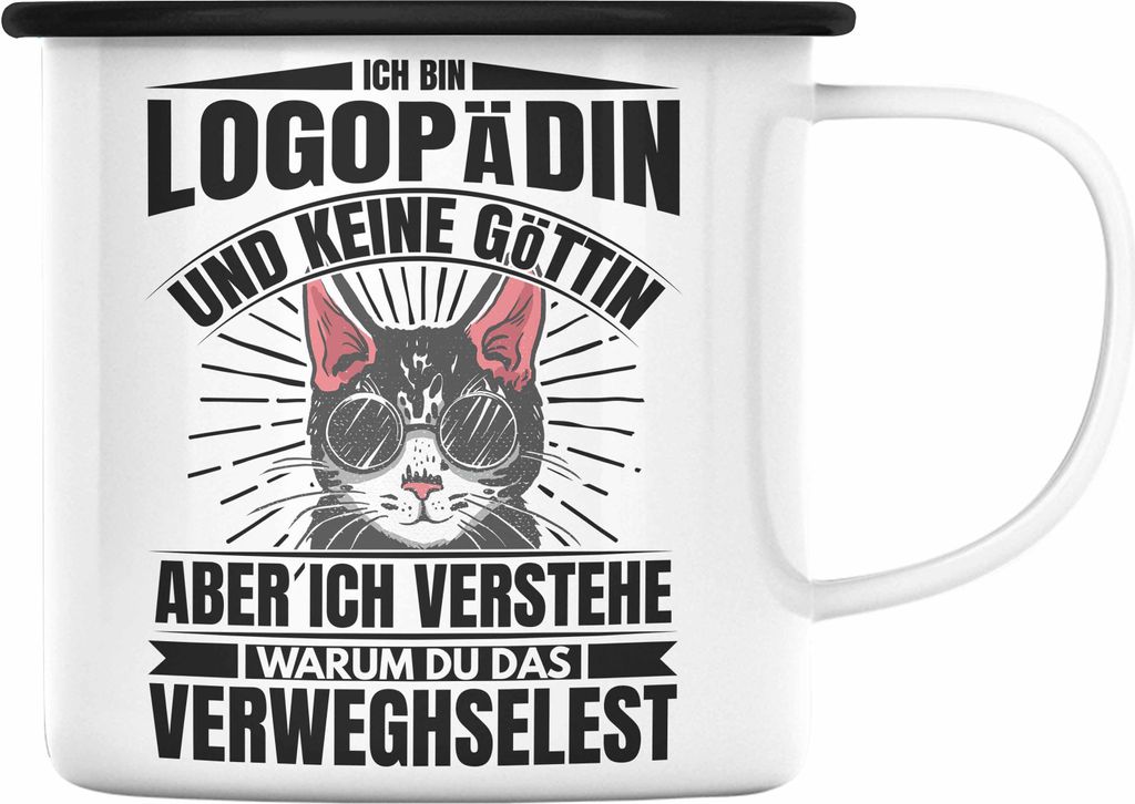 Trendation - Logopädin Lustiger Spruch Emaille Tasse Geschenk Logopädie (Schwarz)