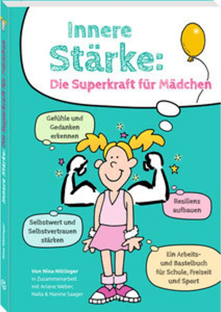 Innere Stärke Livre Illustré Fille avec Exercices de Confiance
