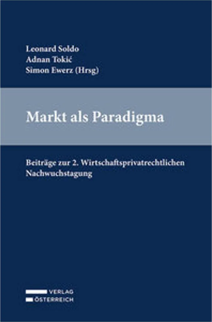 Livre de recherche Markt als Paradigma sur les théories du marché actuel