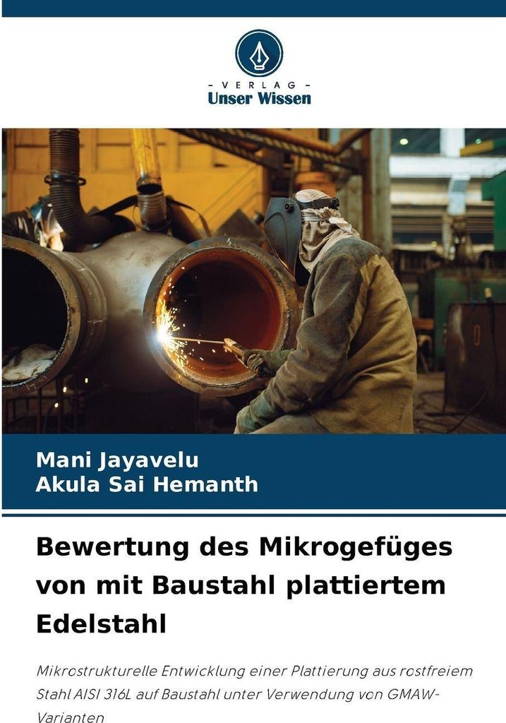 Bewertung des Mikrogefüges von mit Baustahl plattiertem Edelstahl