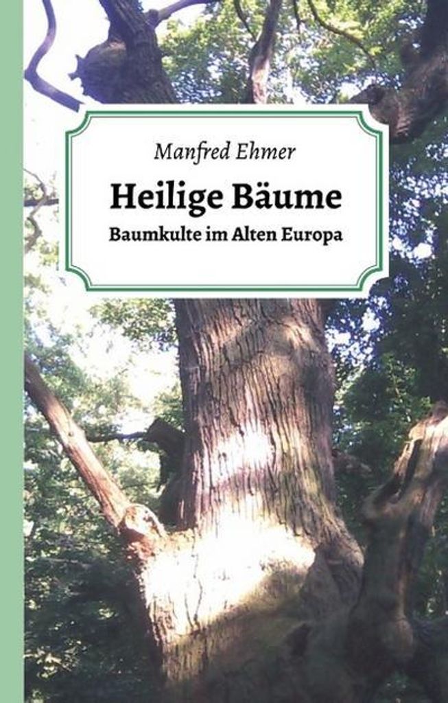Heilige Bäume