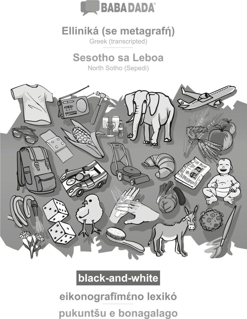 BABADADA black-and-white, Elliniká (se metagraf¿) - Sesotho sa Leboa, eikonograf¿m¿no lexik¿ - pukunt¿u e bonagalago