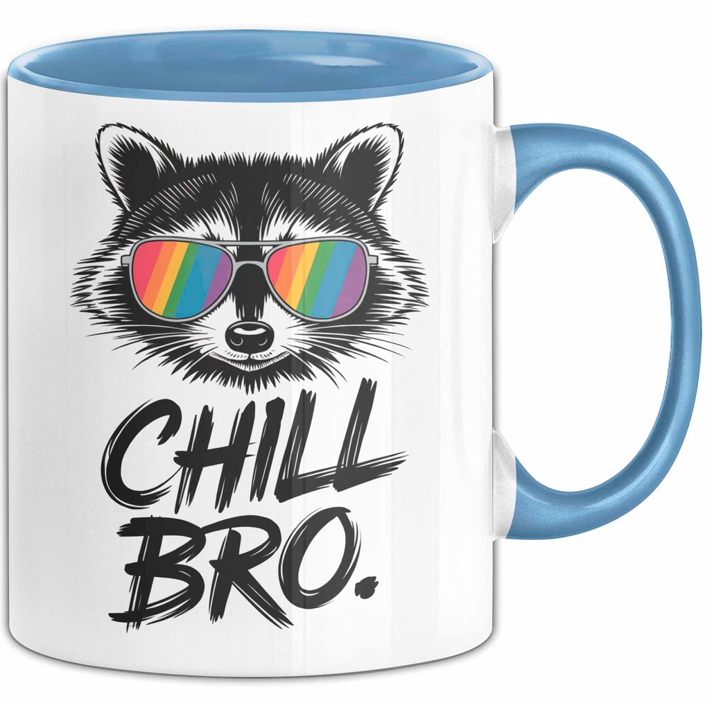 Waschbär Tierliebhaber Tasse Geschenk Lustige Geschenkidee Spruch Entspann Dich Bruder (Blau)