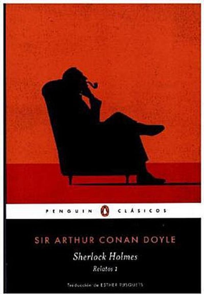 Sherlock Holmes: Relatos 1 (PENGUIN CLÁSICOS, Band 27001)