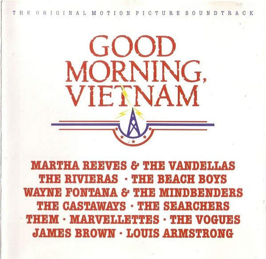 Good Morning, Vietnam - Der Original Soundtrack zum Kinofilm