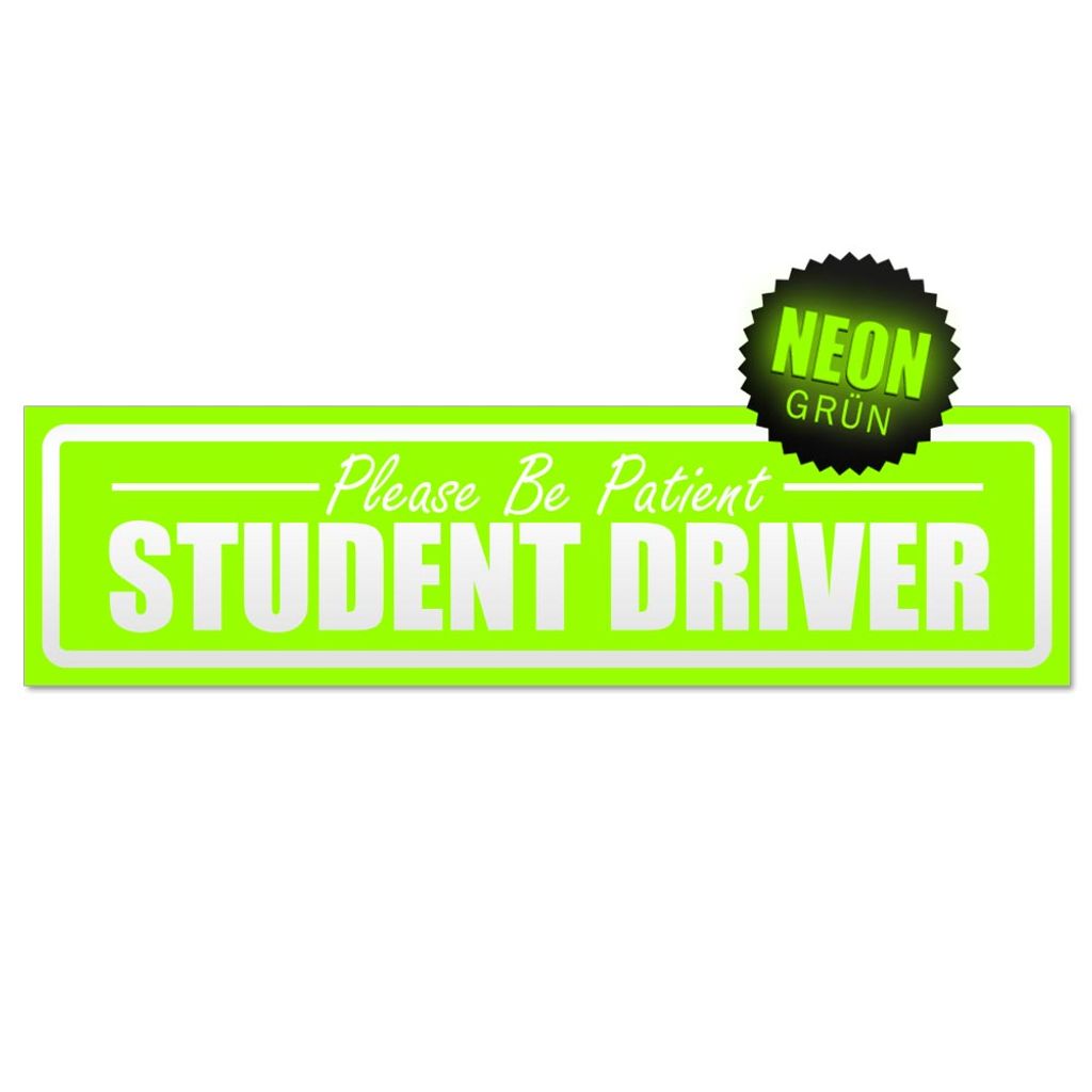Please Be Patient Student Driver invertiert Magnetschild Schild magnetisch