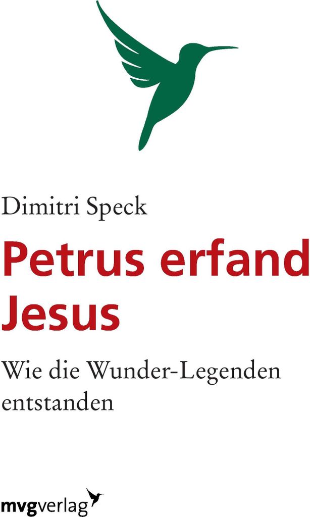 Petrus erfand Jesus