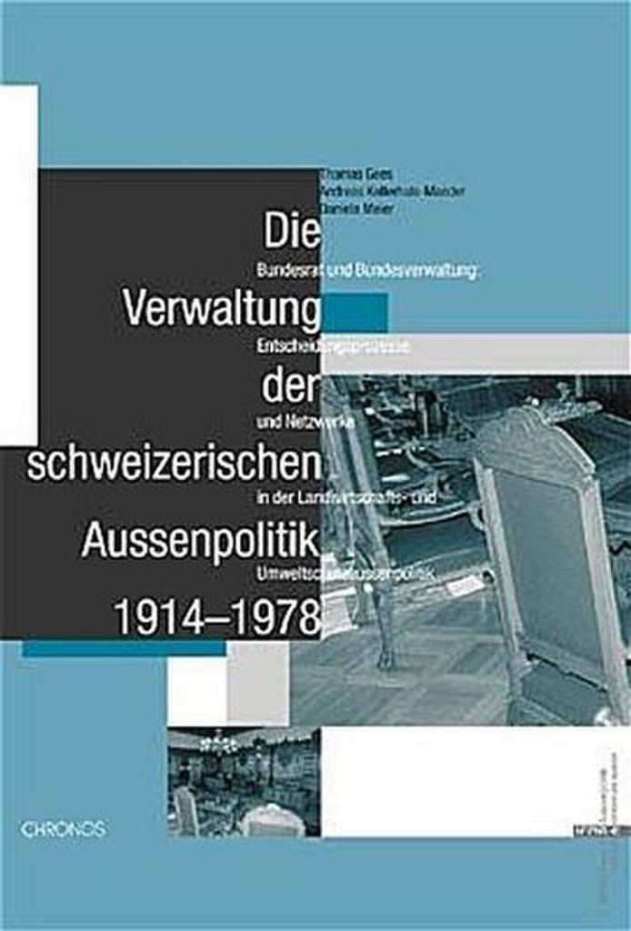 Gees, T: Verwaltung der schweizerischen Aussenpolitik