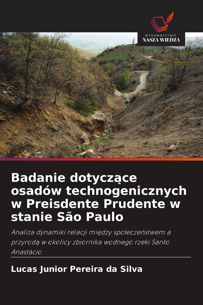 Badanie dotycz¿ce osadów technogenicznych w Preisdente Prudente w stanie São Paulo