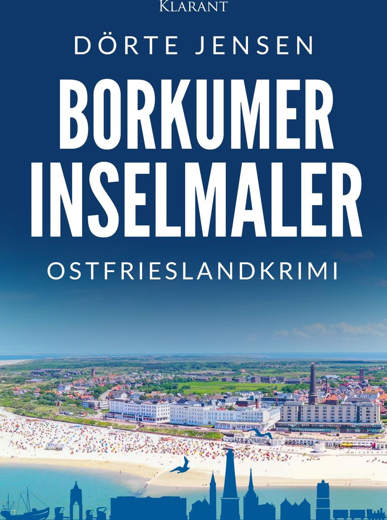Borkumer Inselmaler. Ostfrieslandkrimi