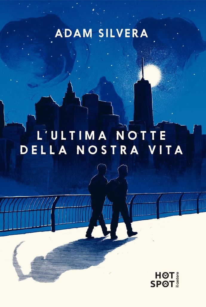 Die letzte Nacht unseres Lebens | Adam Silvera