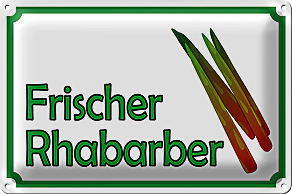 Blechschild Hinweis 30x20cm frische Rhabarber Hofladen