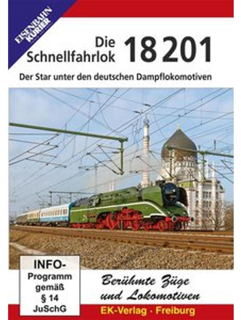Die Schnellfahrlok 18 201 Produktbild 