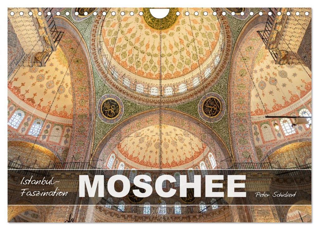Istanbul - Faszination Moschee (Wandkalender 2027 DIN A4 quer), CALVENDO Monatskalender