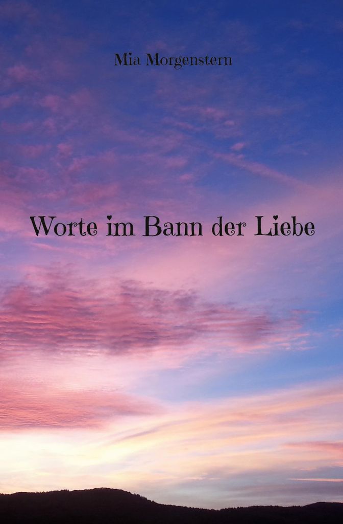 Worte im Bann der Liebe
