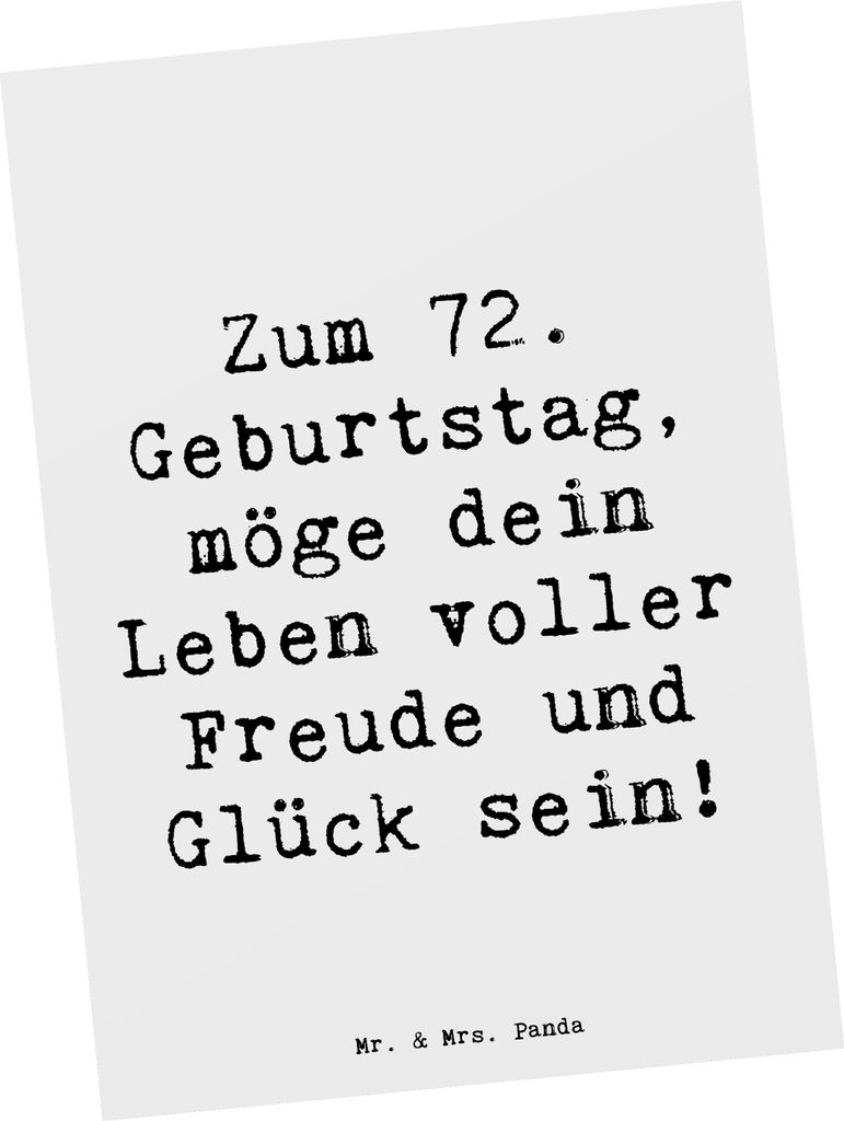 Mr. & Mrs. Panda Postkarte Spruch 72. Geburtstag Freude - Weiß - Geschenk, Alter, Postkarten, Happy Birthday, Erinnerung, handgefertigt, Ansichtsk...
