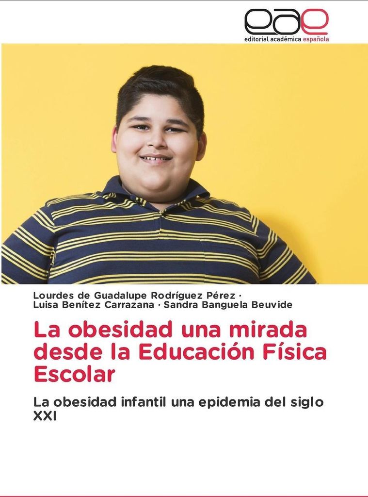 La obesidad una mirada desde la Educación Física Escolar