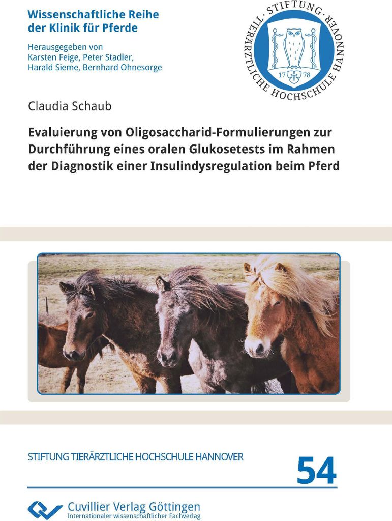 Evaluierung von Oligosaccharid-Formulierungen zur Durchführung eines oralen Glukosetests im Rahmen der Diagnostik einer Insulindysregulation beim ...