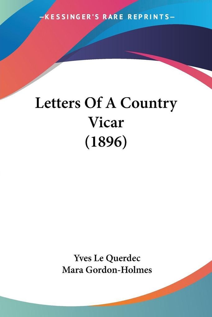 Letters Of A Country Vicar (1896)