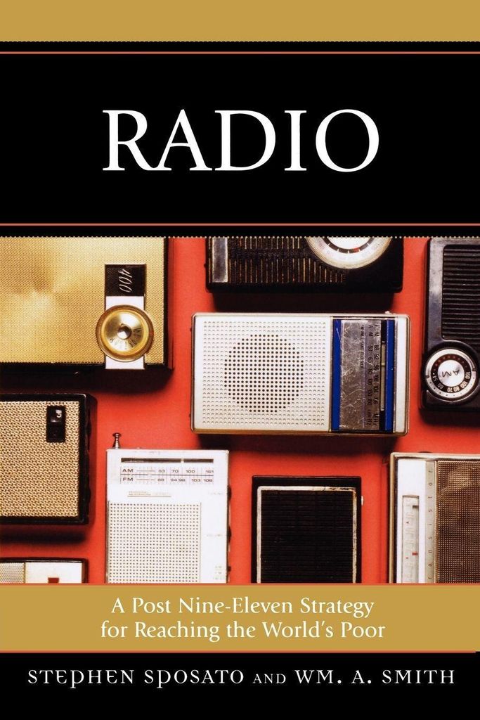 Radio: A Post Nine-Eleven Strategy for Reaching, Sposato, Stephen,,