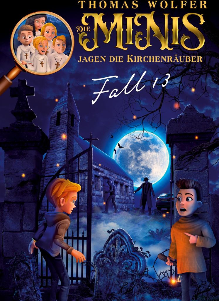 Die MiNiS jagen die Kirchenräuber