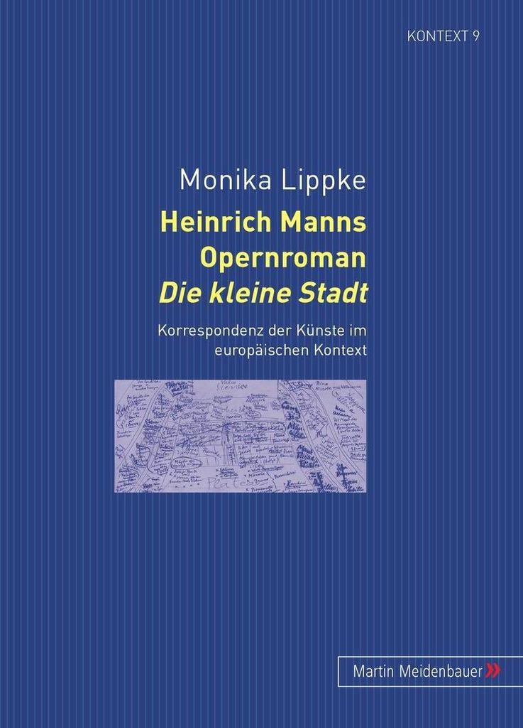 Heinrich Manns Opernroman Die kleine Stadt